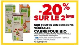 Carrefour CARREFOUR BIO Sur toutes les boissons végétales offre