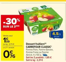 Carrefour CARREFOUR CLASSIC Dessert fruitiers offre
