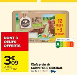 Carrefour CARREFOUR ORIGINAL Œufs plein air offre