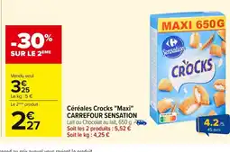 Carrefour CARREFOUR SENSATION Céréales Crocks Maxi offre