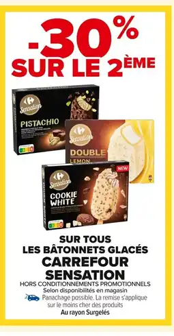 Carrefour CARREFOUR SENSATION Sur tous les bâtonnets glacés offre