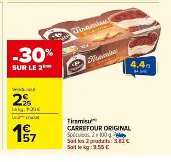 Carrefour CARREFOUR ORIGINAL Tiramisu offre