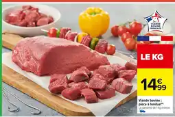 Carrefour Viande bovine : pièce à fondue offre