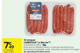 Carrefour 12 merguez offre