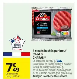 Carrefour CHARAL 4 steaks hachés pur boeuf 5% M.G. offre