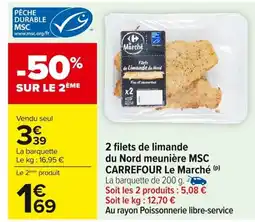 Carrefour 2 filets de limande du Nord meunière MSC offre