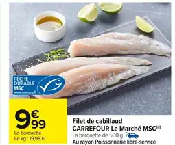 Carrefour Filet de cabillaud offre