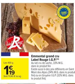 Carrefour Emmental grand cru offre