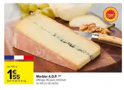 Carrefour Morbier A.O.P offre