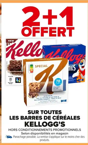 Carrefour KELLOGG'S Sur toutes les barres de céréales offre