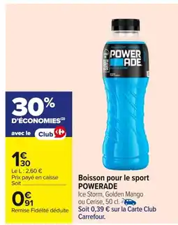 Carrefour POWERADE Boisson pour le sport offre
