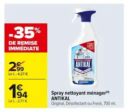 Carrefour ANTIKAL Spray nettoyant ménager offre