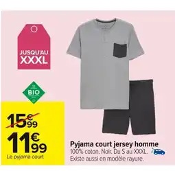 Carrefour Pyjama court jersey homme offre