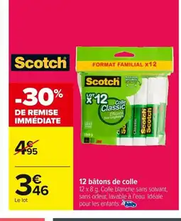 Carrefour SCOTCH 12 bâtons de colle offre