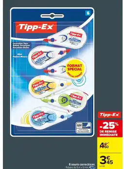 Carrefour TIPP-EX 6 souris correctrices offre