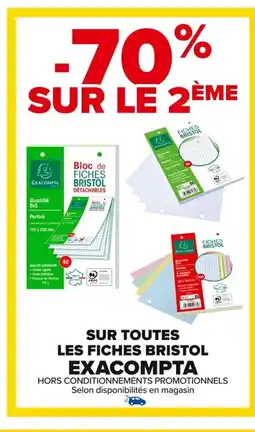 Carrefour EXACOMPTA Sur toutes les fiches bristol offre