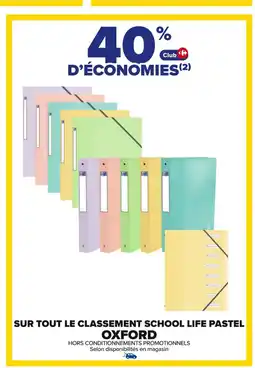 Carrefour OXFORD Sur tout le classement school life pastel offre