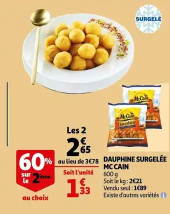 Auchan Mc cain dauphine surgelée offre