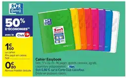 Carrefour OXFORD Cahier Easybook offre