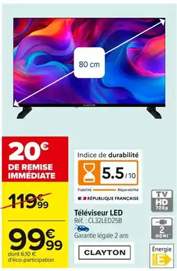 Carrefour CLAYTON Téléviseur LED offre