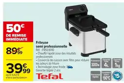 Carrefour TEFAL Friteuse semi professionnelle offre