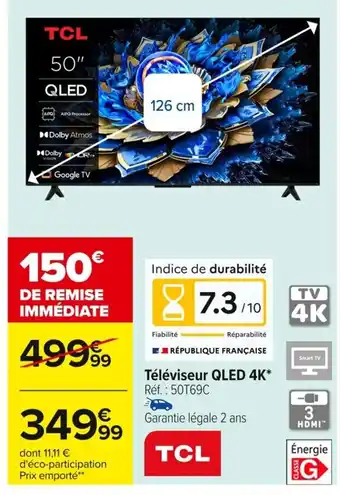 Carrefour TCL Téléviseur QLED 4K offre