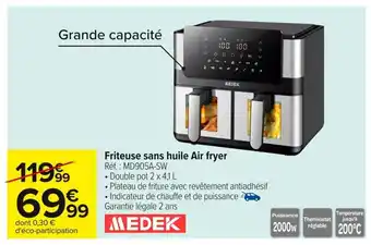 Carrefour MEDEK Friteuse sans huile Air fryer offre