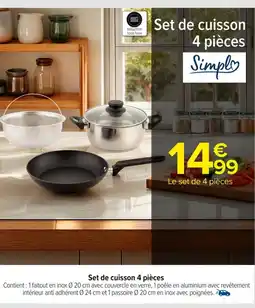 Carrefour SIMPL Set de cuisson 4 pièces offre