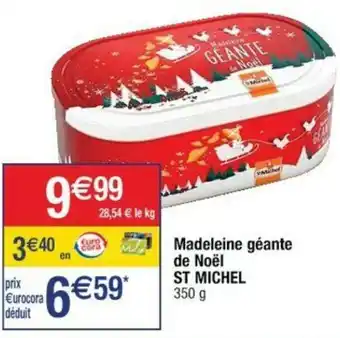 Madeleine Géante de Noël