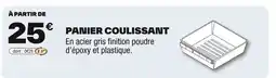 Brico Dépôt Panier coulissant offre