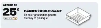 Brico Dépôt Panier coulissant offre