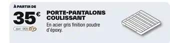 Brico Dépôt Porte-pantalons coulissant offre