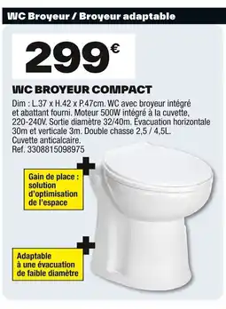 Brico Dépôt Wc broyeur compact offre