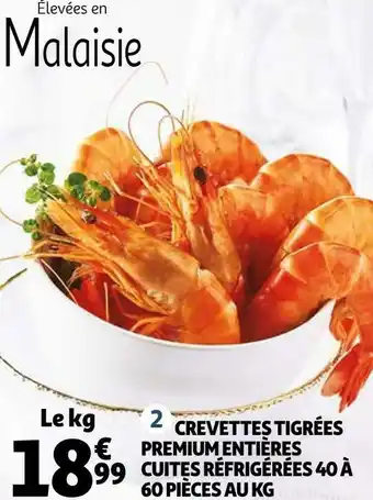 Auchan Crevettes tigrées premium entières cuites réfrigérées 40 à 60 pièces au kg offre