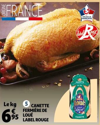 Auchan Loué canette fermière label rouge offre