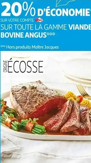 Auchan Bon plan sur toute la gamme viande bovine angus offre