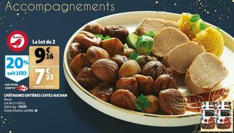 Auchan Auchan châtaignes entières cuites offre