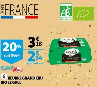 Auchan Le gall beurre grand cru bio offre