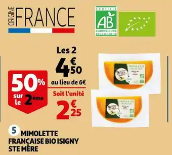 Auchan Isigny ste mère mimolette française bio offre