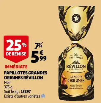 Auchan Révillon papillotes grandes origines offre
