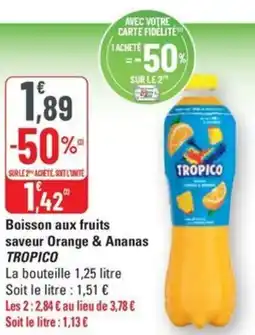 G20 TROPICO Boisson aux fruits saveur Orange & Ananas offre