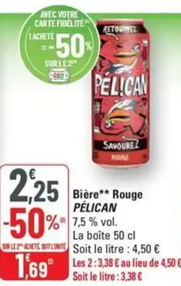 G20 PÉLICAN Bière Rouge offre