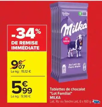 Carrefour Tablettes de chocolat Lot Familial MILKA offre