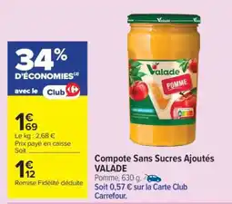 Carrefour Compote Sans Sucres Ajoutés Valade offre