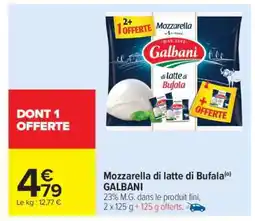 Carrefour Mozzarella Di Latte Di Bufala Galbani offre
