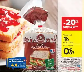 Carrefour Pain de mie MAXI Carrefour Classic offre