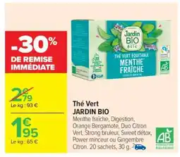 Carrefour Thé Vert JARDIN BIO offre