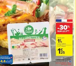 Carrefour ALLUMETTES FUMÉES offre