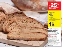 Carrefour Pain de campagne FILIERE QUALITE CARREFOUR offre