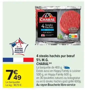 Carrefour 4 steaks hachés pur bœuf 5% M.G. CHARAL offre